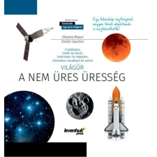 Levenhuk Világűr. A nem üres üresség. Ismeretterjesztő könyv. Keményfedeles természet- és alkalmazott tudomány