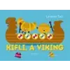 Levente Tani KIFLI, A VIKING