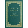 LEXHAM PR Fount of Heaven: Prayers of the Early Church