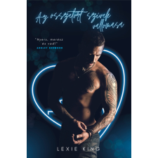 Lexie King - Az összetört szívek vallomása egyéb könyv