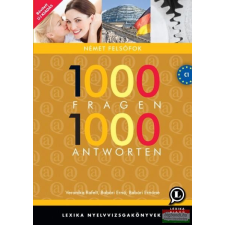 LEXIKA 1000 Fragen 1000 Antworten Német felsőfok C1 új bővitett kiadás nyelvkönyv, szótár
