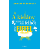 Libri A kislány, aki lenyelt egy akkora felhőt, mint az Eiffel-torony