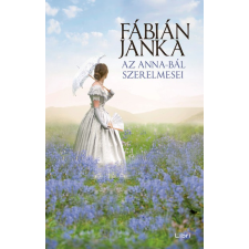 Libri Az Anna-bál szerelmesei irodalom
