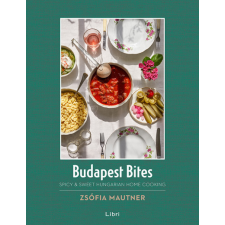 Libri Budapest Bites - Spicy & Sweet Hungarian Home Cooking gasztronómia