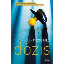Libri Kiadó Helen Fitzgerald-Dózis (új példány) regény