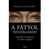 Libri Könyvkiadó A fátyol fogságában