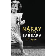 Libri Könyvkiadó Barbara - A végzet (1. kötet) regény