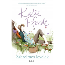 Libri Könyvkiadó Katie Fforde: Szerelmes levelek irodalom