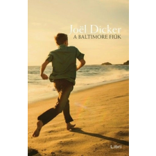 LIBRI KÖNYVKIADÓ KFT. A Baltimore fiúk regény
