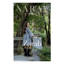 LIBRI KÖNYVKIADÓ KFT. Náray Tamás - Zarah regény