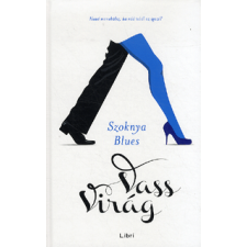 LIBRI KÖNYVKIADÓ KFT. Szoknya blues regény