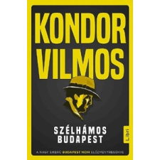 Libri Könyvkiadó Kondor Vilmos: Szélhámos Budapest ajándékkönyv