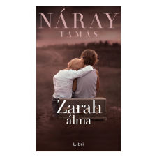 Libri Könyvkiadó Zarah álma (A) regény