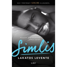 Libri Lakatos Levente - Simlis - Egy történet Szigor világából regény