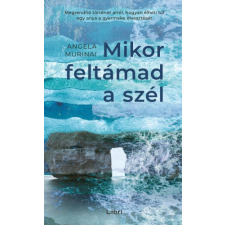 Libri Mikor feltámad a szél szépirodalom