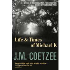  Life And Times Of Michael K – J M Coetzee idegen nyelvű könyv