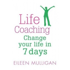  Life Coaching – Eileen Mulligan idegen nyelvű könyv