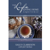  Life-Giving Home Experience, The – Sally Clarkson