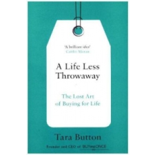  Life Less Throwaway – Tara Button idegen nyelvű könyv