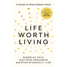  Life Worth Living – Matthew Croasmun,Ryan McAnnally-Linz idegen nyelvű könyv