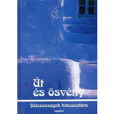 Ligaria Kiadó Út és ösvény (bölcsességek kincsestára) antikvárium - használt könyv