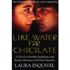  Like Water For Chocolate – Laura Esquivel idegen nyelvű könyv