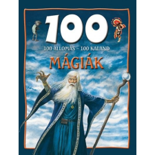 Lilliput Könyvkiadó Hertelendy Csaba: 100 állomás - 100 kaland - Mágiák gyermek- és ifjúsági könyv