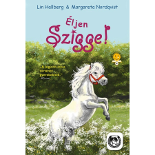 Lin Hallberg Éljen Szigge! gyermek- és ifjúsági könyv