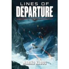  Lines of Departure – MARKO KLOOS idegen nyelvű könyv
