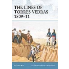  Lines of Torres Vedras 1809-10 – Ian Fletcher idegen nyelvű könyv