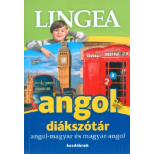 Lingea angol diákszótár /Angol-magyar és magyar-angol (kezdőknek) idegen nyelvű könyv