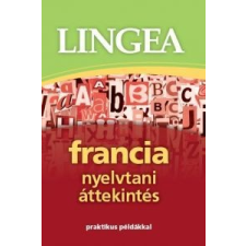 Lingea Kft. Francia nyelvtani áttekintés nyelvkönyv, szótár