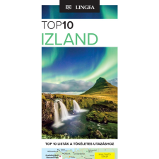 Lingea Kft. Izland útikönyv Lingea Top 10 Izland útikalauz térképpel 2024. utazás
