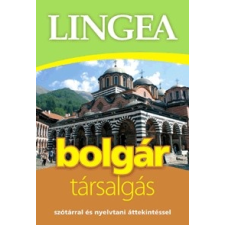 Lingea Kft. Lingea Bolgár társalgás - Szótárral és nyelvtani áttekintéssel nyelvkönyv, szótár