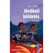 Lingea Kft. Stefi és Ben - Jövőbeli küldetés gyermek- és ifjúsági könyv