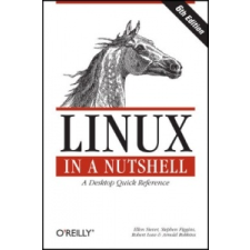  Linux in a Nutshell – Ellen Siever idegen nyelvű könyv