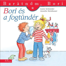 Líra Könyv Bori és a fogtündér - Barátnőm, Bori gyermek- és ifjúsági könyv