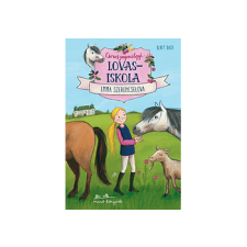 LÍRA KÖNYV ZRT. Berit Bach - Cseresznyevölgyi lovasiskola 1. Emma szerencselova irodalom