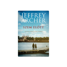 LÍRA KÖNYV ZRT. Jeffrey Archer - Szem előtt regény