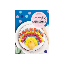 LÍRA KÖNYV ZRT. Juliette Lalbaltry - Torták gyerekeknek gasztronómia