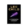 LÍRA KÖNYV ZRT. Lee Child - A titokzatos látogató
