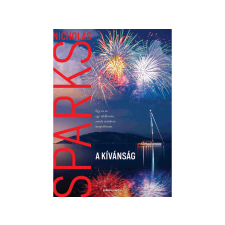 LÍRA KÖNYV ZRT. Nicholas Sparks - A kívánság regény