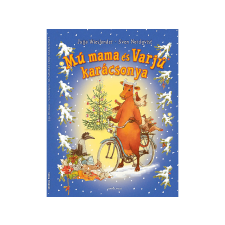 LÍRA KÖNYV ZRT. Sven Nordqvist - Mú mama és Varjú karácsonya gyermek- és ifjúsági könyv