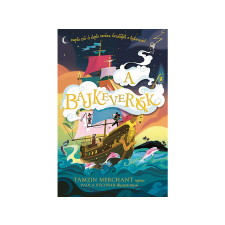 LÍRA KÖNYV ZRT. Tamzin Merchant - A Bajkeverők gyermek- és ifjúsági könyv