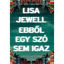 Lisa Jewell - Ebből egy szó sem igaz egyéb könyv