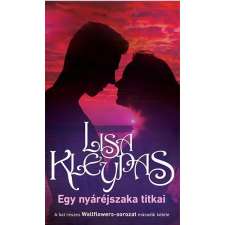 Lisa Kleypas KLEYPAS, LISA - EGY NYÁRÉJSZAKA TITKAI irodalom