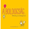 Lisa Swerling, Ralph Lazar SWERLING, LISA - A BOLDOGSÁG... 500 DOLOG, AMI BOLDOGGÁ TESZ