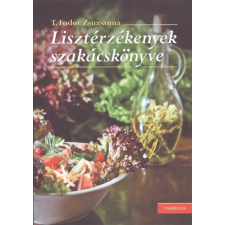 Lisztérzékenyek szakácskönyve életmód, egészség