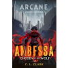 Little, Brown Book Group Ambessa: Chosen of the Wolf – C. L. Clark (Puha kötésű)
