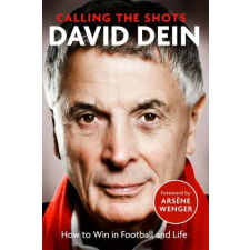 Little, Brown Book Group Calling the Shots | David Dein egyéb könyv